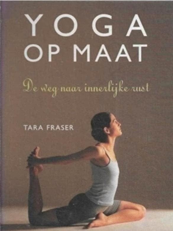 Tara Fraser Yoga op maat (hardcover), Boeken, Ophalen of Verzenden, Zo goed als nieuw, Meditatie of Yoga, Achtergrond en Informatie