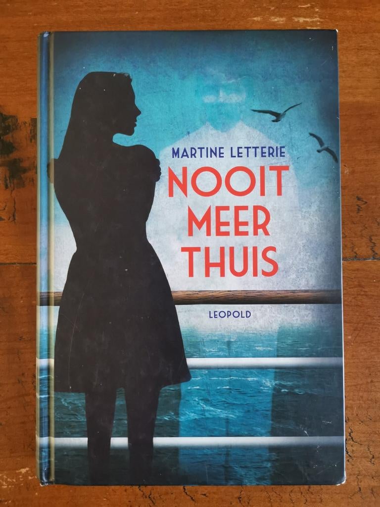 Martine Letterie - Nooit meer thuis, Ophalen of Verzenden, Zo goed als nieuw, Martine Letterie