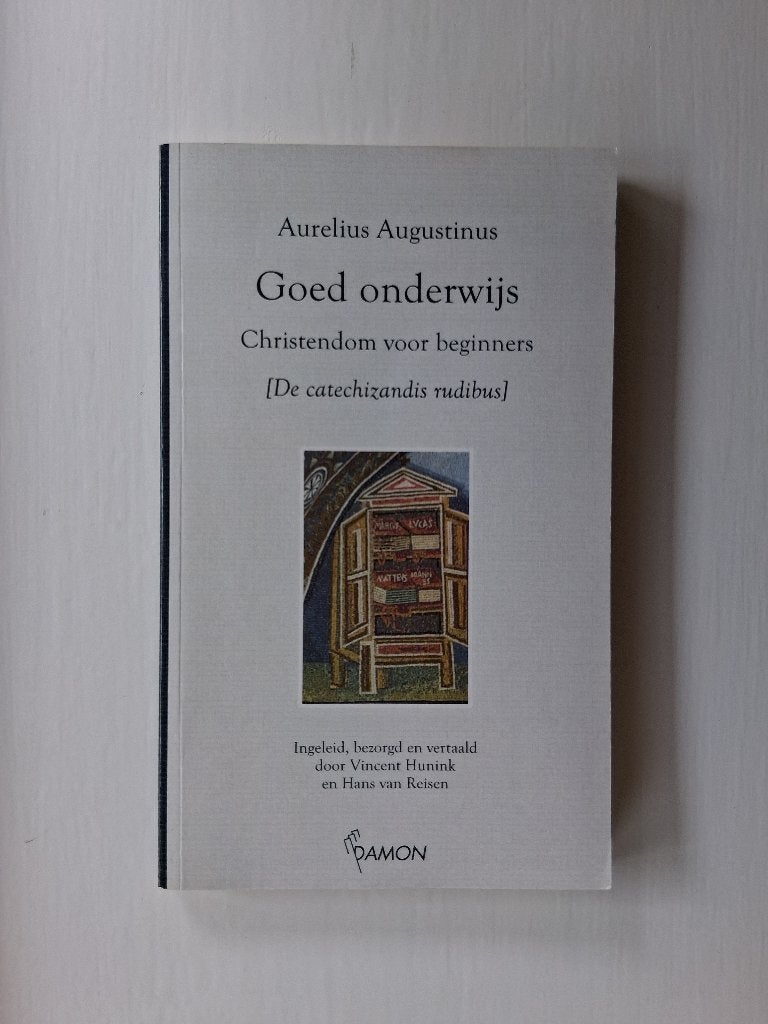 Goed onderwijs - Aurelius Augustinus, Boeken, Christendom | Protestants, Ophalen of Verzenden, Zo goed als nieuw, Aurelius Augustinus