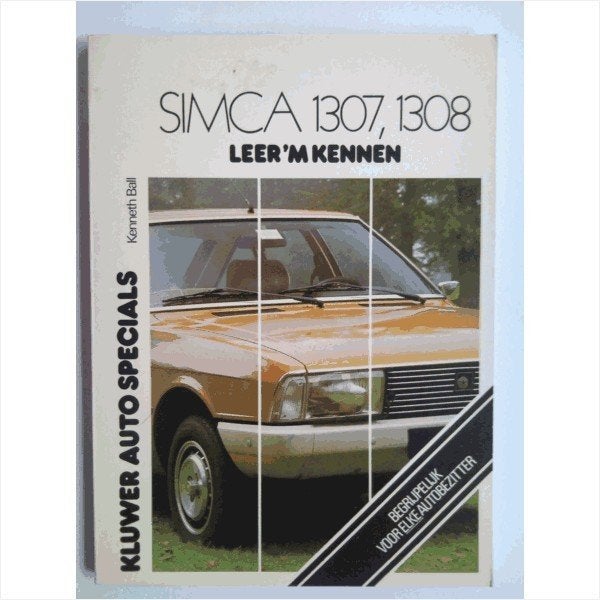 Simca 1307 1308 Leer 'm kennen 1975-1978 #1 Nederlands, Ophalen of Verzenden, Gelezen, Overige merken
