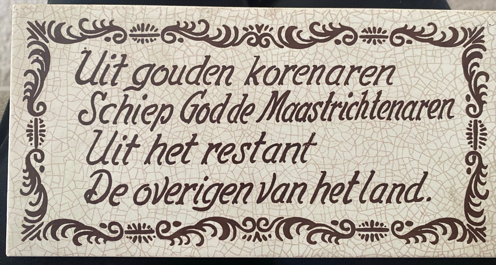 Tegeltje met Maastrichts gedicht - Uniek en decoratief, Antiek en Kunst, Antiek | Wandborden en Tegels, Ophalen of Verzenden