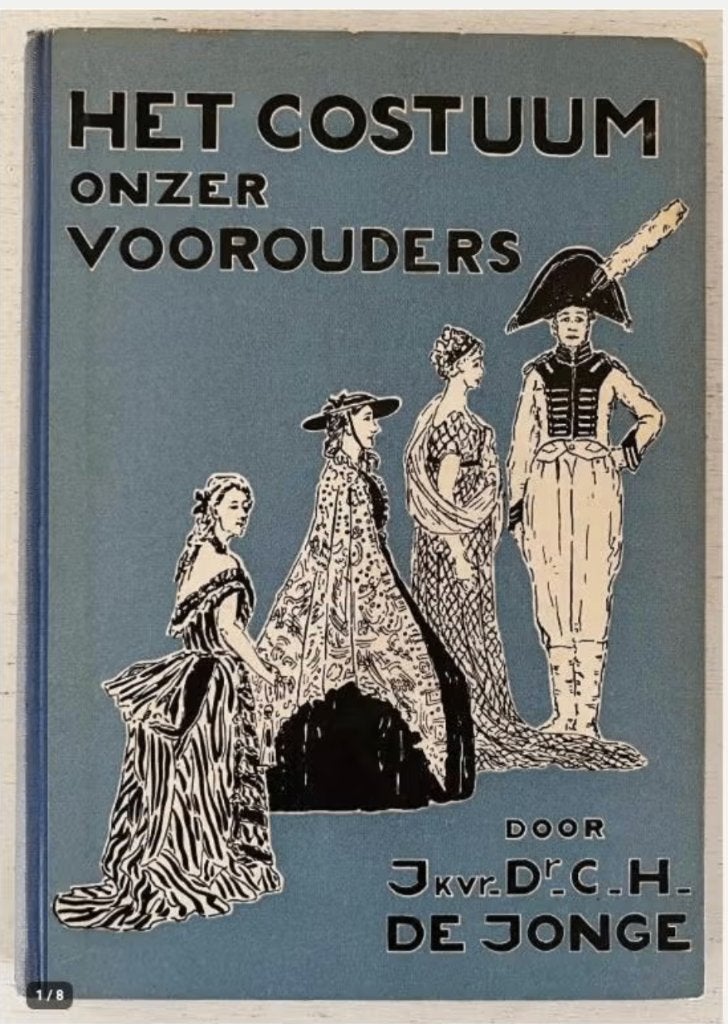 Het costuum onzer voorouders - C.H. de Jonge, Ophalen of Verzenden, Gelezen