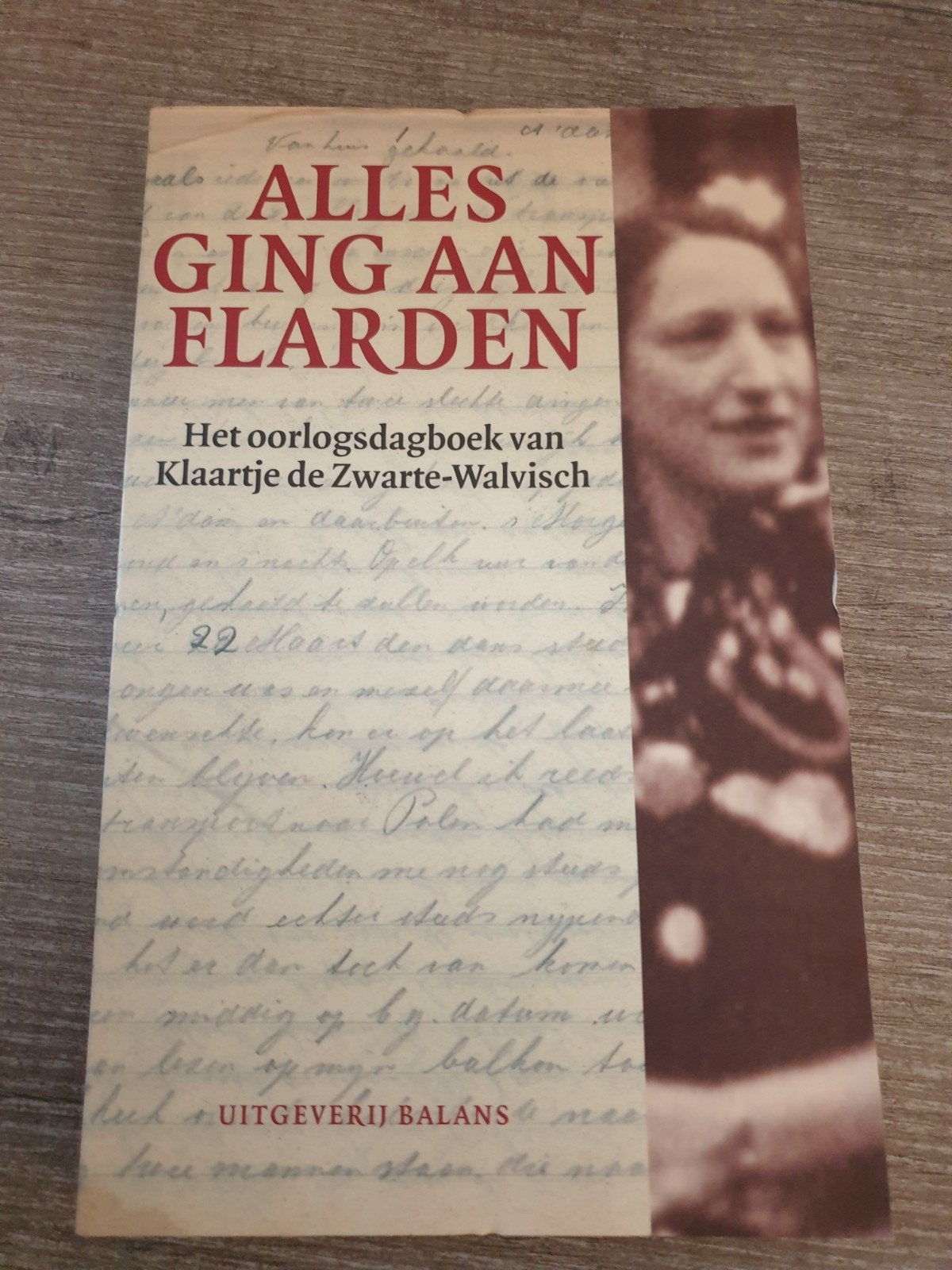 Alles Ging Aan Flarden: Het Oorlogsdagboek van Klaartje, Ophalen of Verzenden, Gelezen, Klaartje de Zwarte-Walvisch