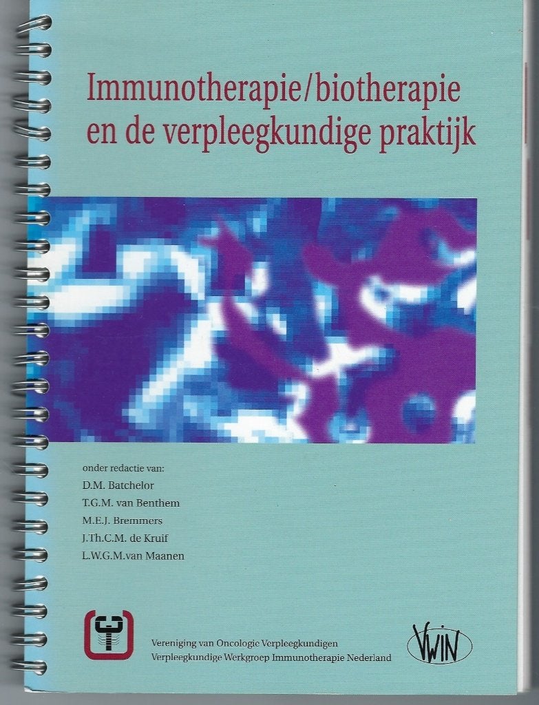 Immunotherapie / biotherapie en de verpleegkundige praktijk, Ophalen of Verzenden, Beta, Zo goed als nieuw, HBO