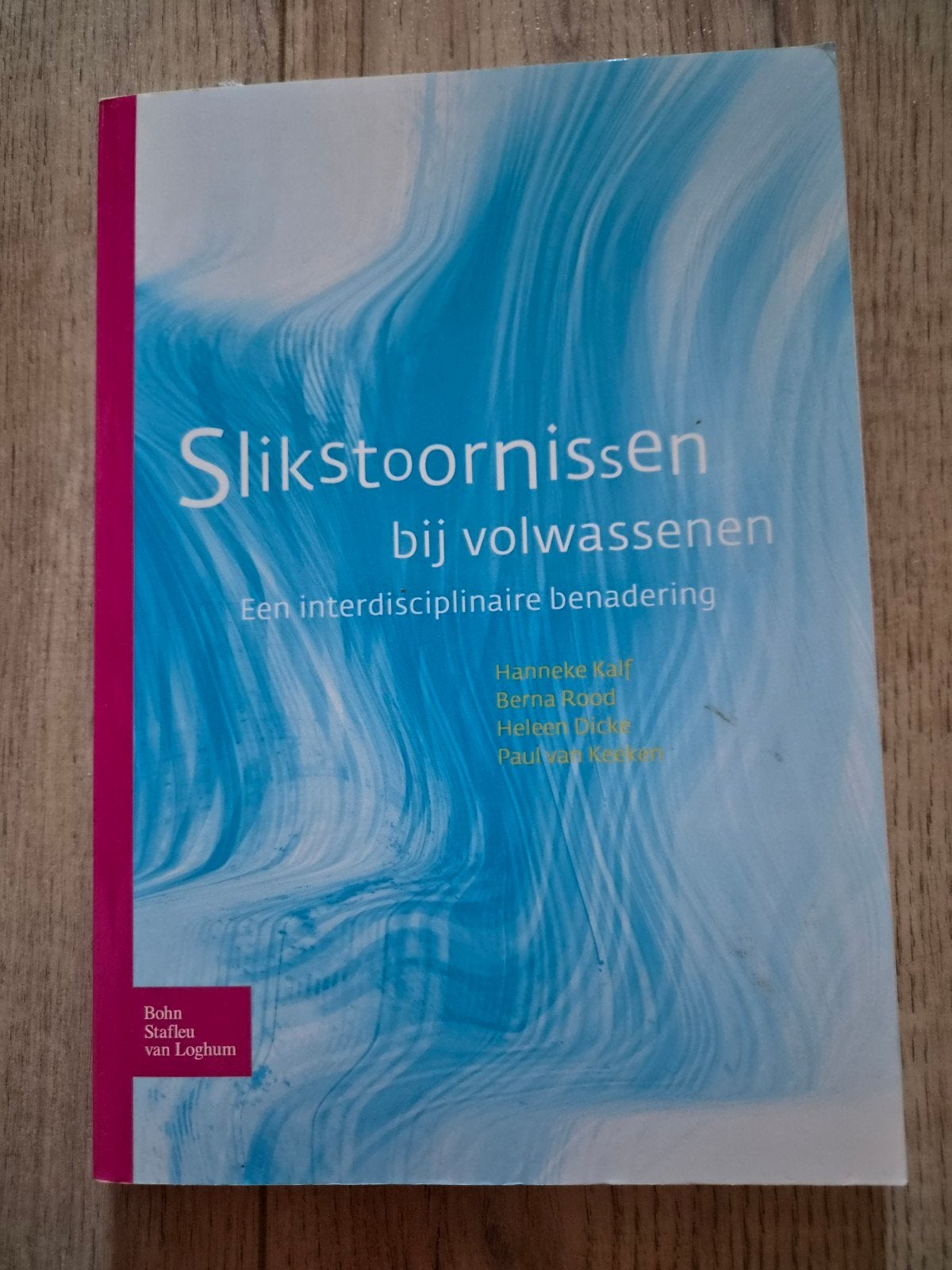 Slikstoornissen bij volwassenen - Hanneke Kalf e.o. (2008), Ophalen of Verzenden