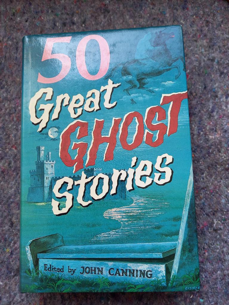 50 Great Ghost Stories, Boeken, Ophalen of Verzenden, Gelezen, Ed. John Canning