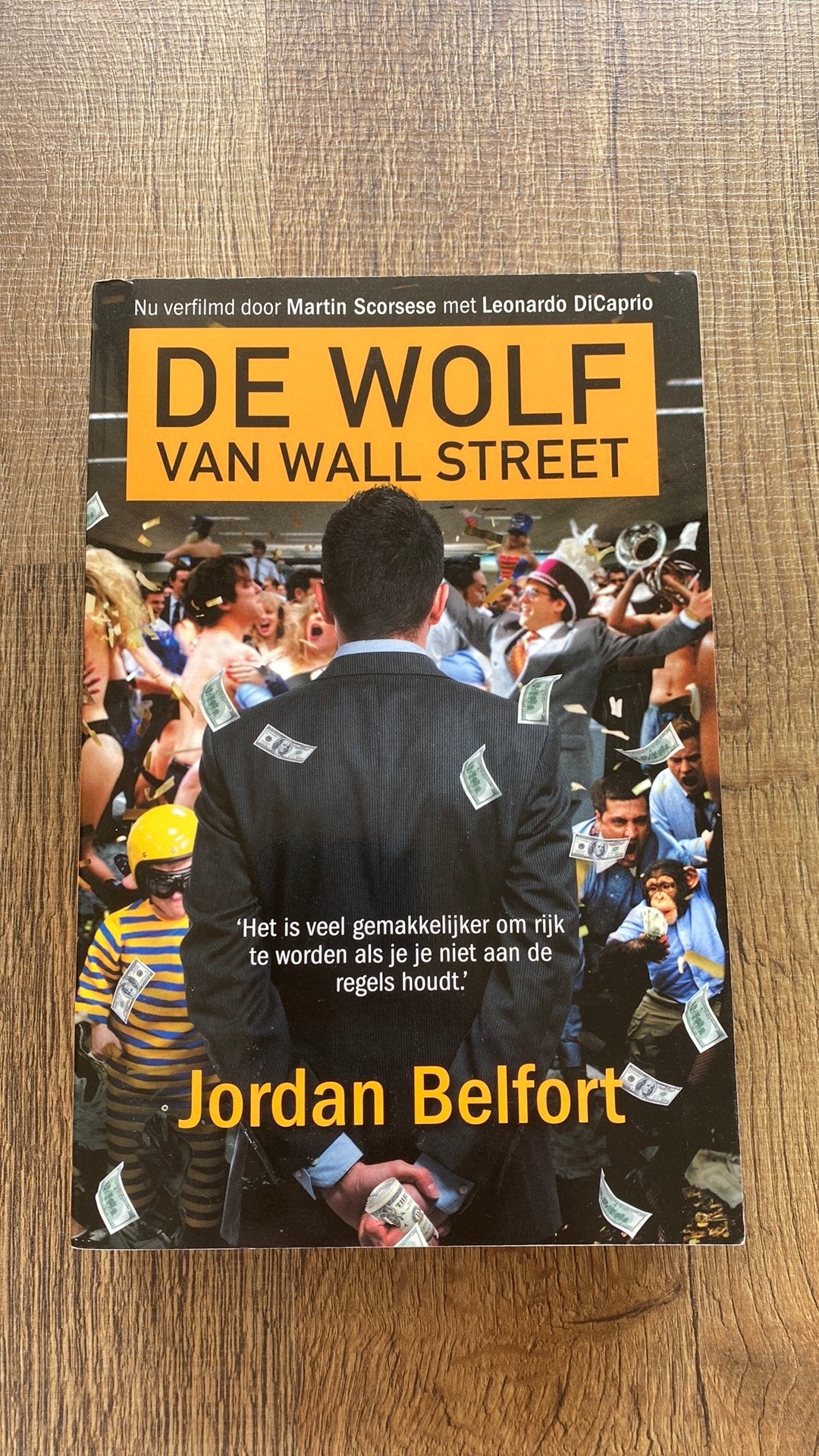 Jordan Belfort - De wolf van Wall Street, Ophalen of Verzenden, Zo goed als nieuw, Jordan Belfort