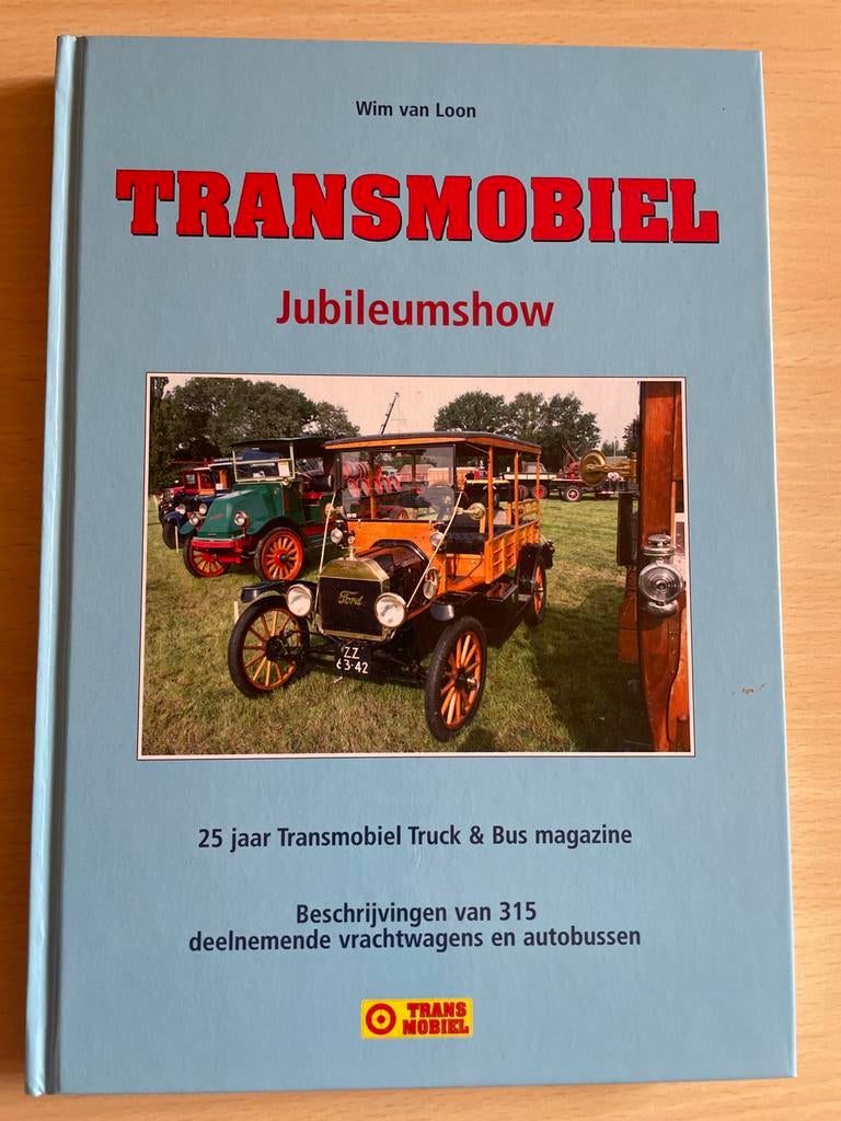 Transmobiel Jubileumshow - Wim van Loon, Boeken, Ophalen of Verzenden, Gelezen, Vrachtwagen