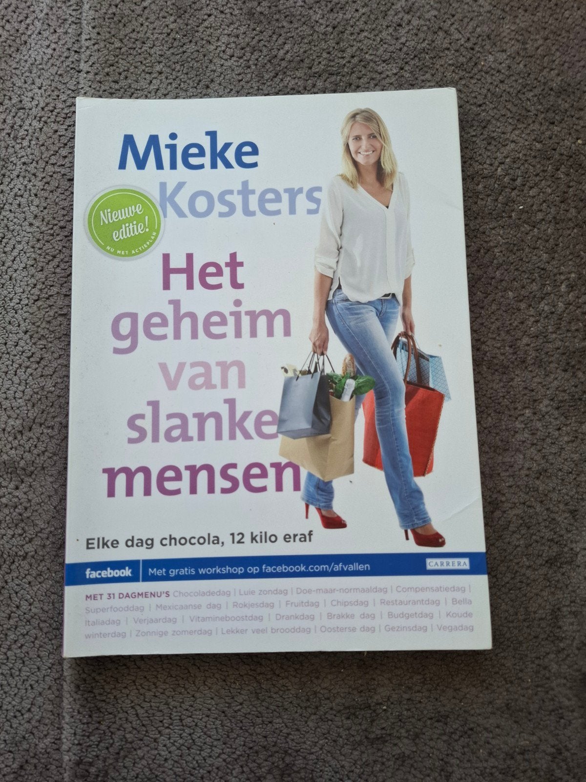 Het geheim van slanke mensen - Mieke Kosters, Ophalen of Verzenden, Gelezen, Dieet en Voeding, Mieke Kosters