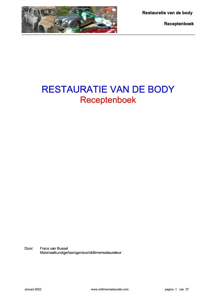 Praktische handleiding voor de Oldtimer "bodyrestauratie", Auto diversen, Verzenden