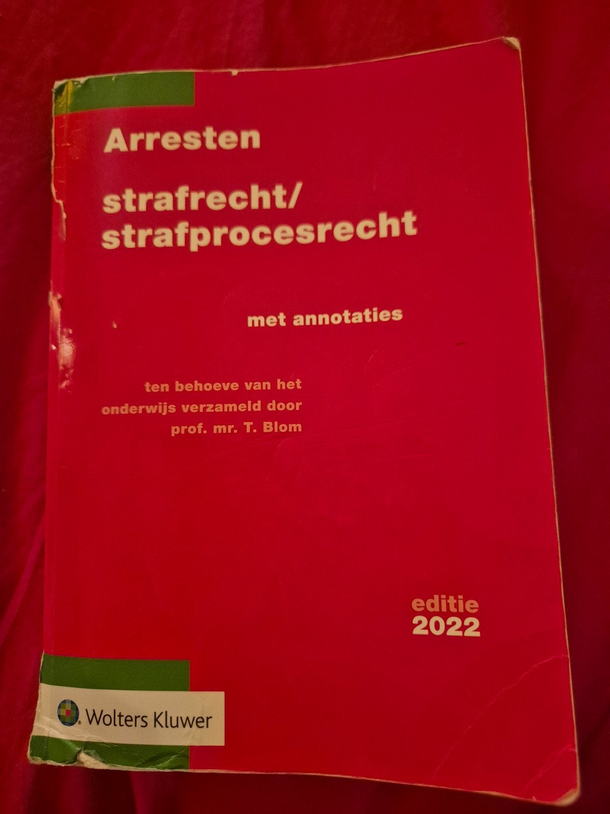 T. Blom - Arresten strafrecht/strafprocesrecht 2022, Ophalen of Verzenden, Gelezen, T. Blom