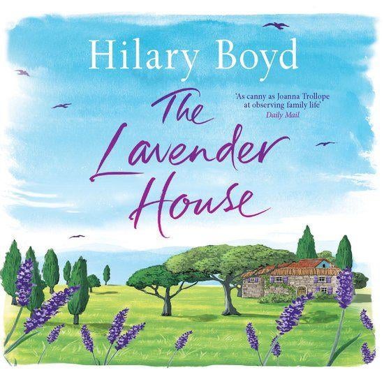 Hilary boyd: the lavender house, Ophalen of Verzenden, Gelezen
