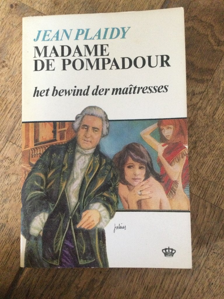 Jean Plaidy - Madame de Pompadour, Boeken, Ophalen of Verzenden, Gelezen