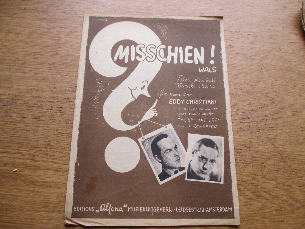 Oude bladmuziek: Misschien! Wals - Eddy Christiani, Piano, Gebruikt, Ophalen of Verzenden, Artiest of Componist