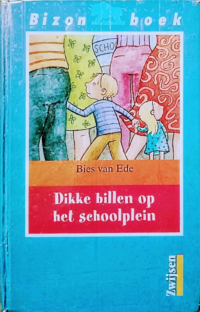 Dikke Billen Op Het Schoolplein, Gelezen, Fictie algemeen, Ophalen of Verzenden, Bies Van Ede.