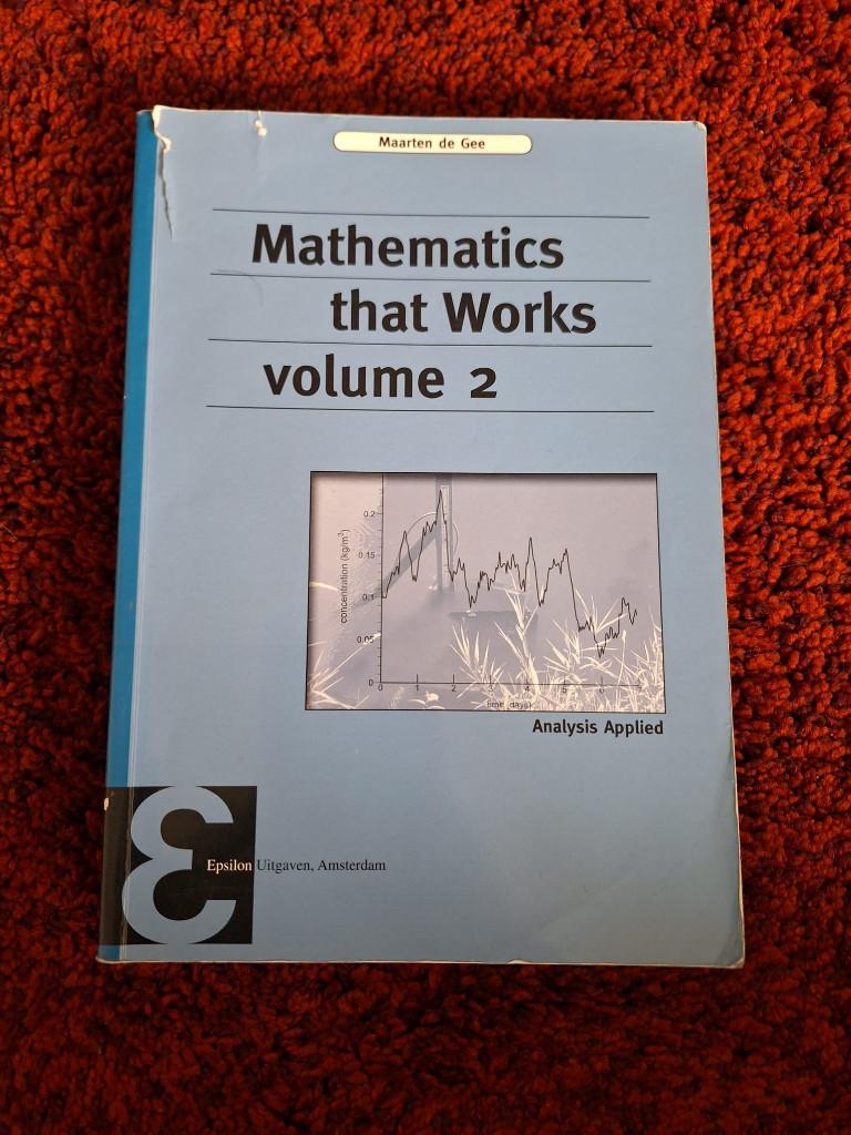 Mathematics that Works Volume 2, Boeken, Ophalen, Gelezen, Overige niveaus, Wiskunde B