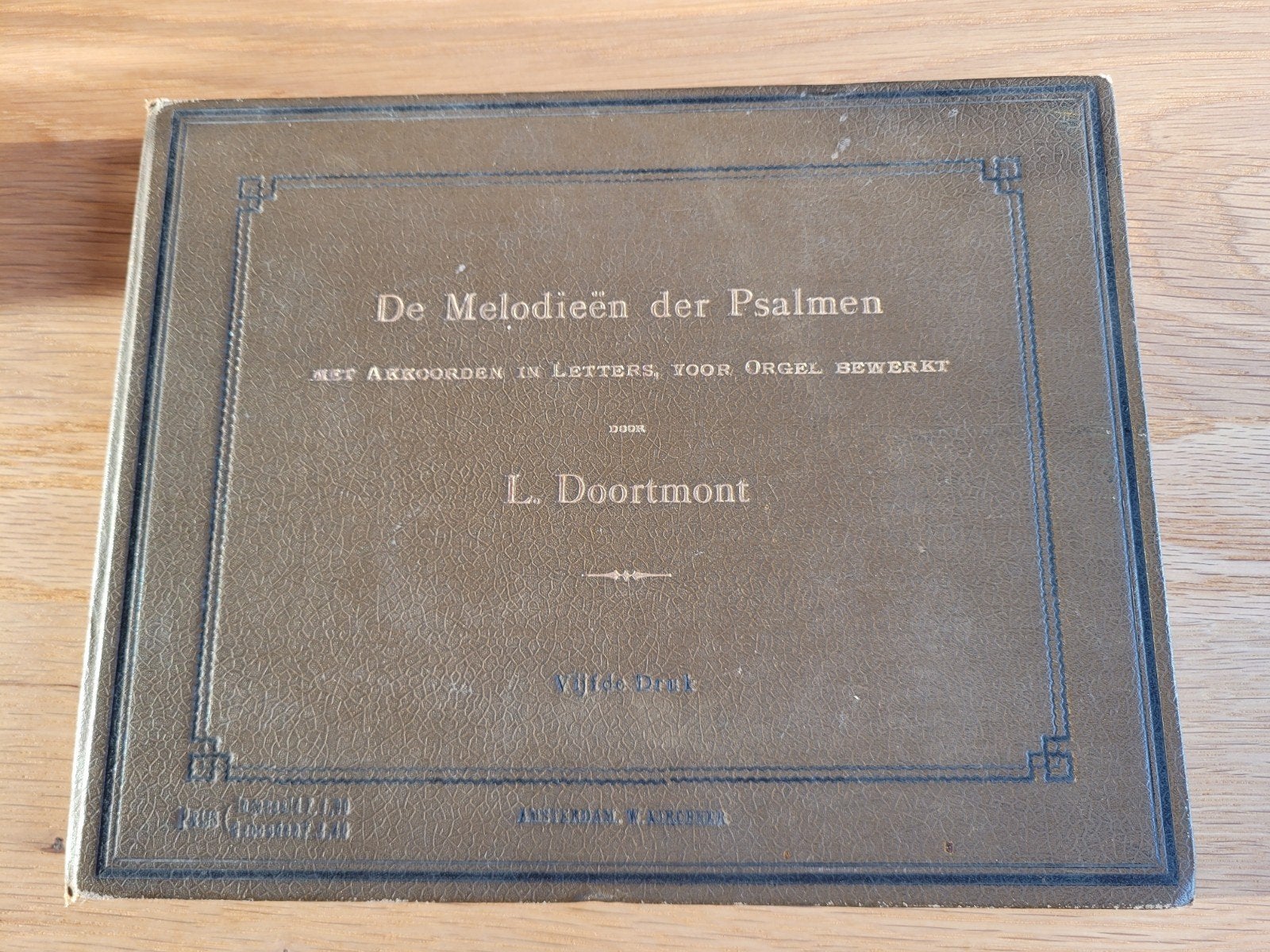 De melodieën der Psalmen, L. Doortmont 5e druk voor orgel, Muziek en Instrumenten, Bladmuziek, Ophalen of Verzenden, Gebruikt