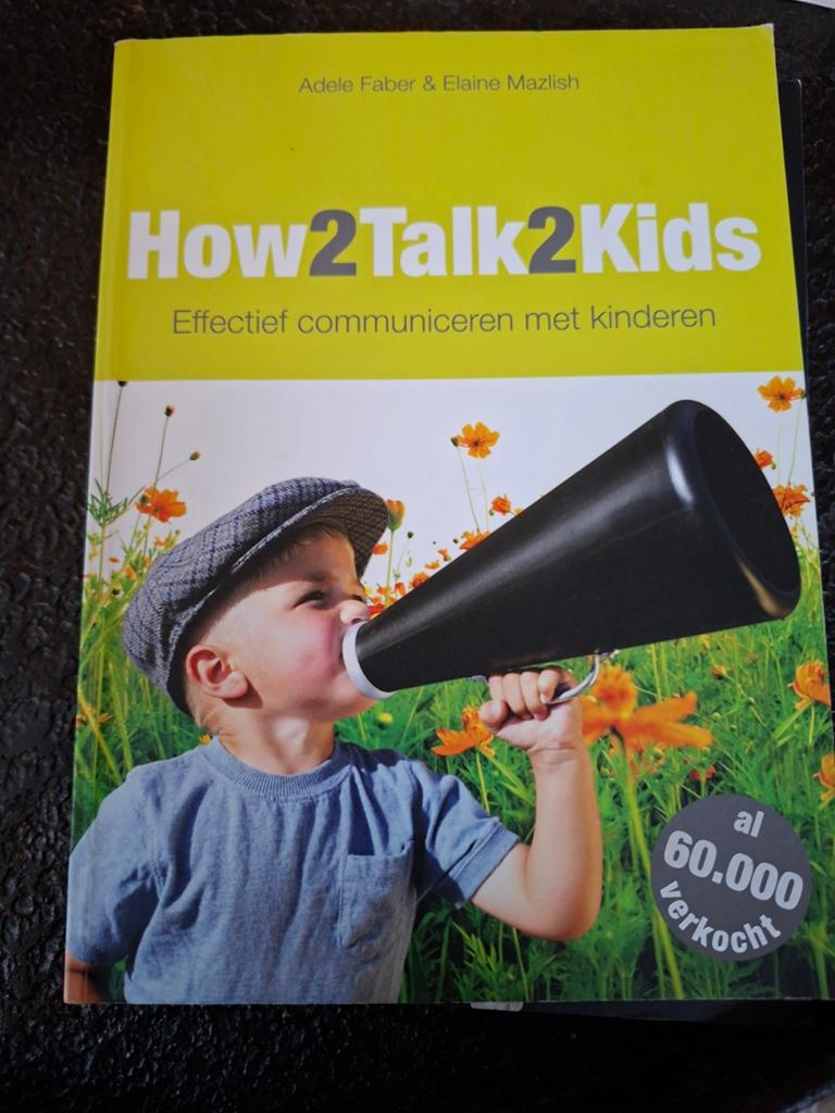 Adele Faber - How2talk2kids, Boeken, Ophalen of Verzenden, Zo goed als nieuw, Adele Faber; Elaine Mazlish