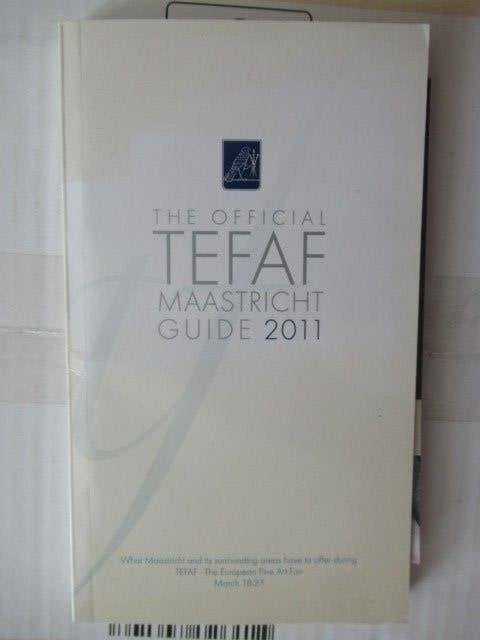 TEFAF Maastricht Guide 2011 - Officiële Catalogus, Ophalen of Verzenden, Zo goed als nieuw, Tefaf, Catalogus