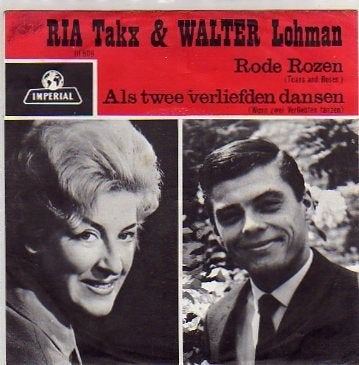 Ria Takx & Walter Lohman- Rode Rozen (Tears and Roses), Verzenden, 7 inch, Zo goed als nieuw, Levenslied of Smartlap