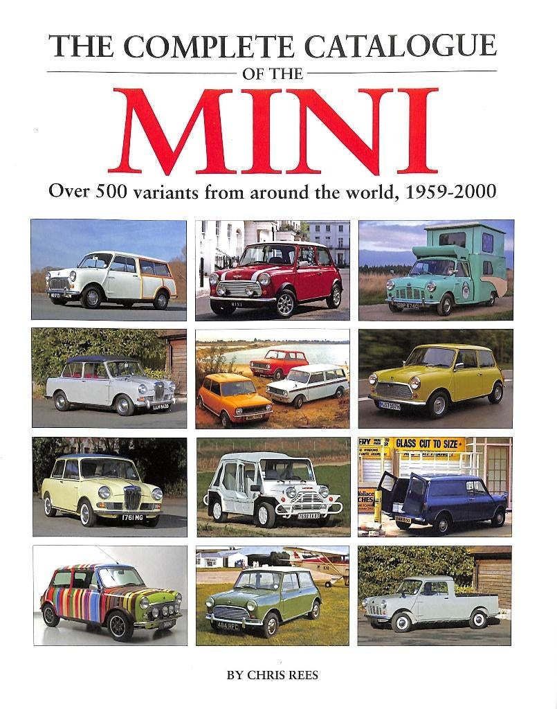 The Complete Catalogue of the Mini, Verzenden, Nieuw, Chris Rees, Overige merken