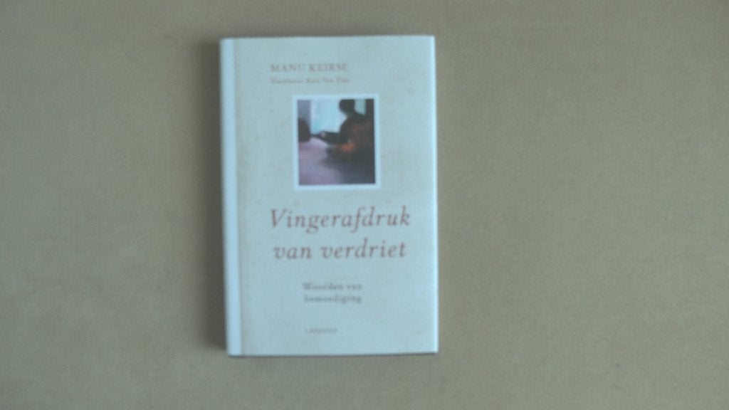 Vingerafdruk van verdriet - Manu Keirse - Bemoediging, Ophalen of Verzenden, Zo goed als nieuw, Manu Keirse
