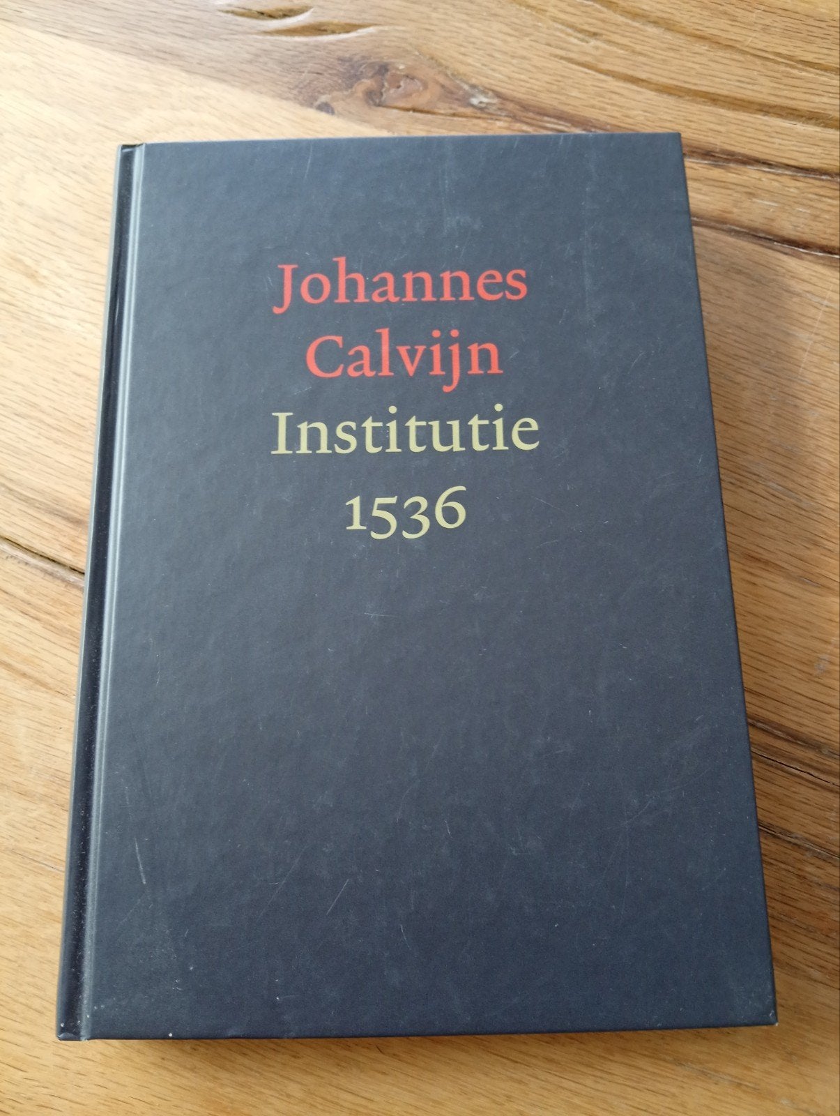Johannes Calvijn - Institutie 1536, Johannes Calvijn, Christendom | Protestants, Ophalen of Verzenden, Zo goed als nieuw