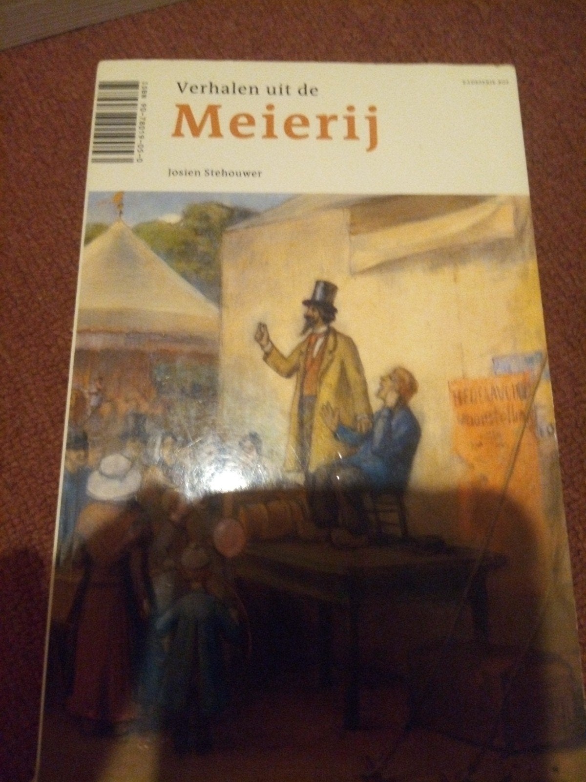 Verhalen uit de Meierij - Josien Stehouwer, Verzenden, Gelezen, Josien Stehouwer, Nederland