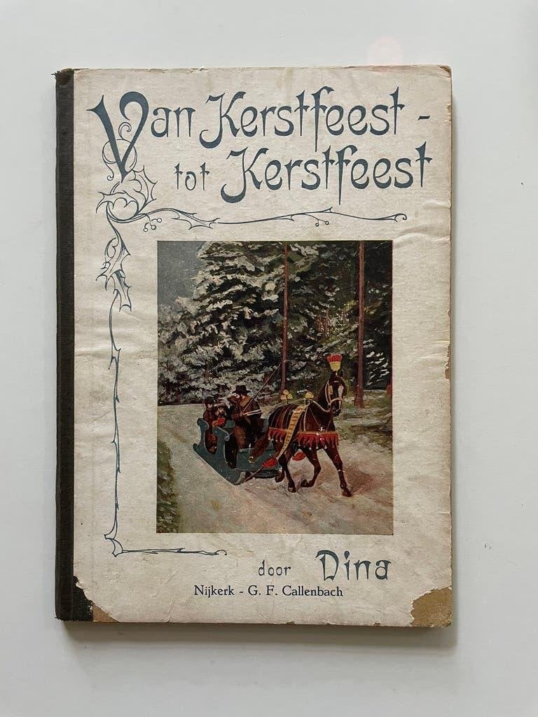Van kerstfeest tot kerstfeest - Dina, Ophalen of Verzenden, Dina.