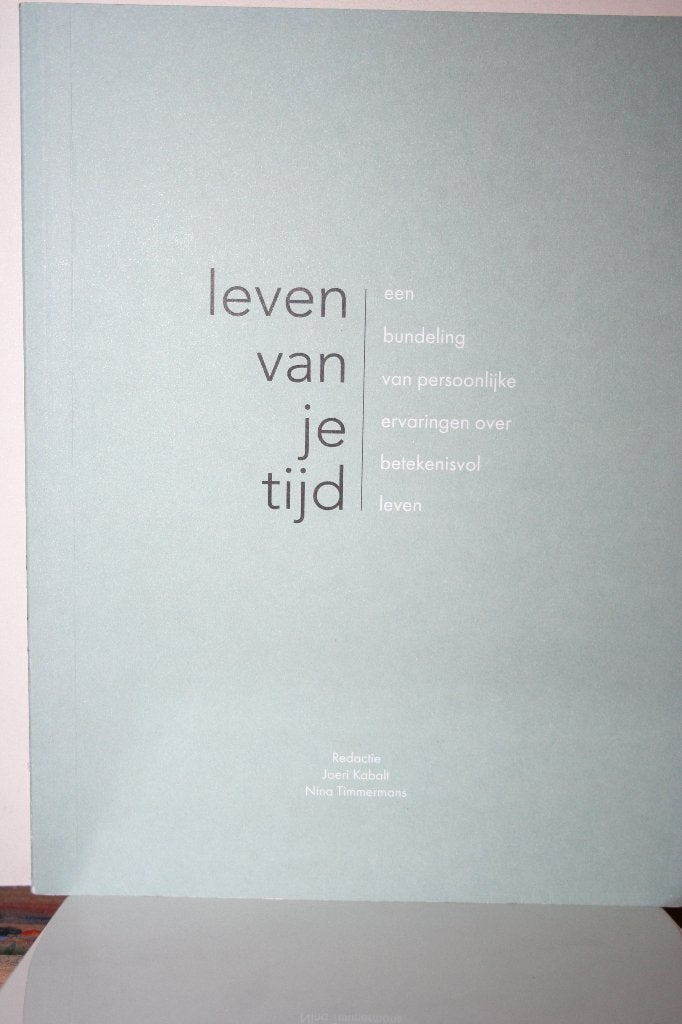 Joeri Kabalt - Leven van je tijd, Ophalen of Verzenden, Zo goed als nieuw, Joeri Kabalt; Nina Timmermans; Sofie Hendrikx