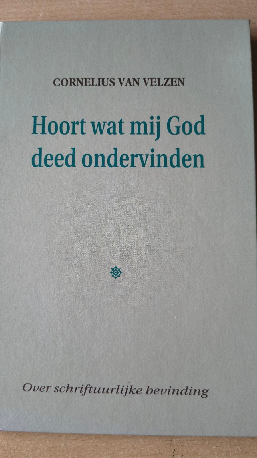 Hoort wat mij God deed ondervinden..Cornelius van Velzen, Boeken, Ophalen of Verzenden, Zo goed als nieuw, Christendom | Protestants