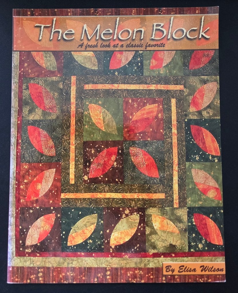 The Melon Block (Quilts) - Elisa Wilson, Boeken, Verzenden, Zo goed als nieuw, Borduren en Naaien, Elisa Wilson