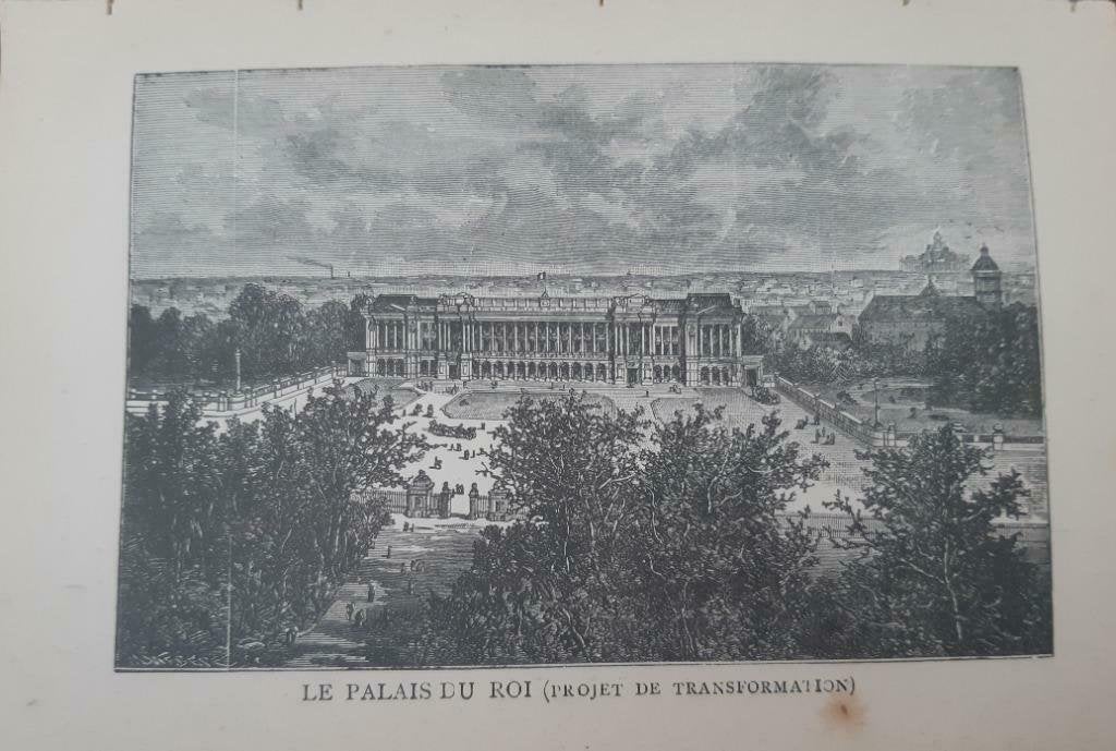 11 / Brussel Le Palais de Roi. Houtgravure uit 1892, Ophalen of Verzenden