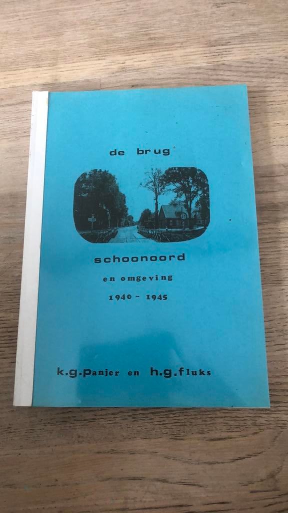De brug Schoonoord e.o. 1940-1945 K.G.Panjer H.G.Fluks, Boeken, Ophalen of Verzenden, Gelezen