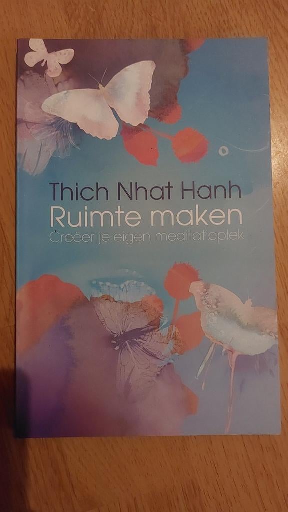 Thich Nhat Hanh - Ruimte maken, Boeken, Thich Nhat Hanh, Ophalen of Verzenden, Zo goed als nieuw, Instructieboek