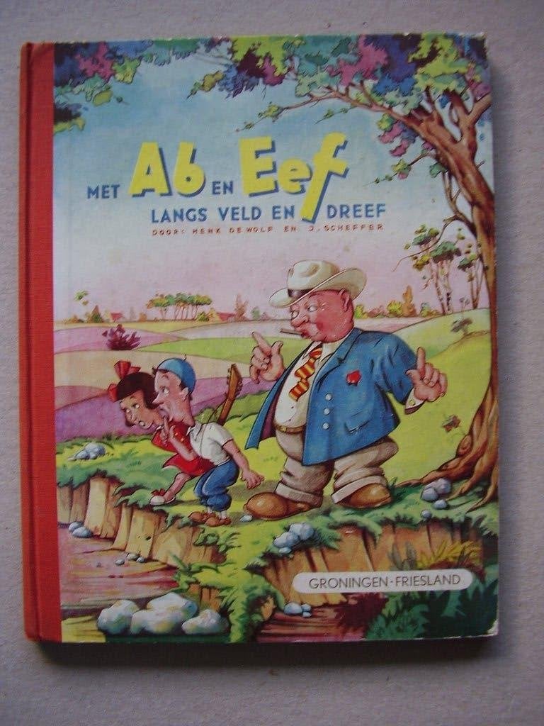 Met Ab en Eef langs veld en dreef   plaatjesalbum, Boeken, Prentenboeken en Plaatjesalbums, Verzenden, Gelezen