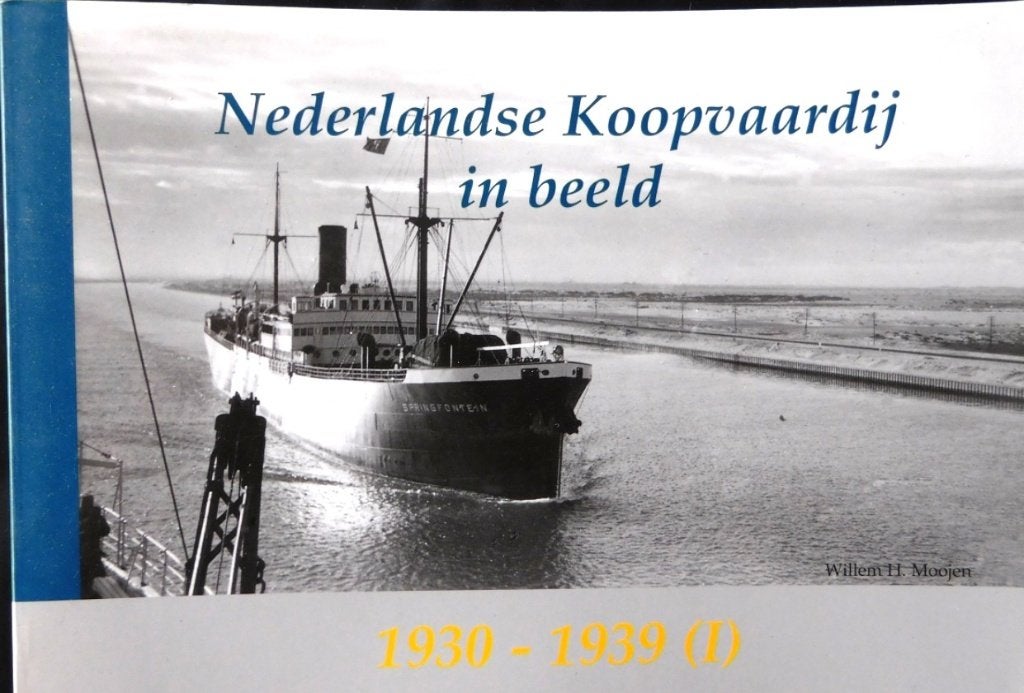 Nederlandse Koopvaardij in beeld (1930-1939 (I)) - WH Moojen, Ophalen of Verzenden, Zo goed als nieuw, Willem H. Moojen, Boot