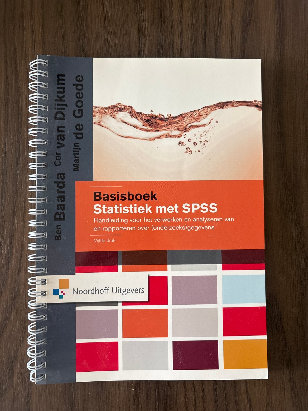 Basisboek Statistiek met SPSS - Ben Baarda, Ophalen of Verzenden, Gamma, Zo goed als nieuw, HBO