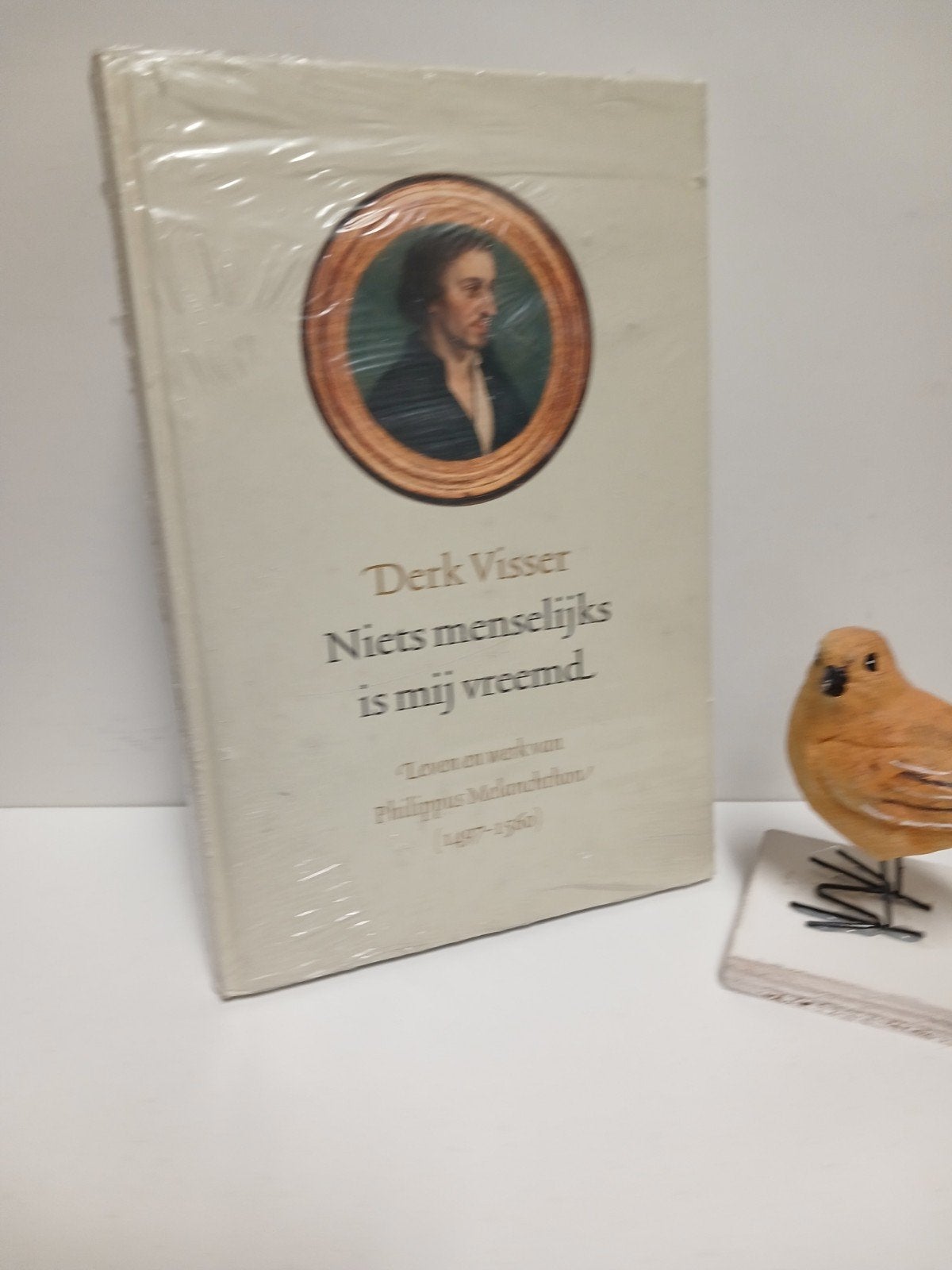 Visser, Derk; Niets menselijks is mij vreemd (Melanchthon), Ophalen of Verzenden, Nieuw, Christendom | Protestants