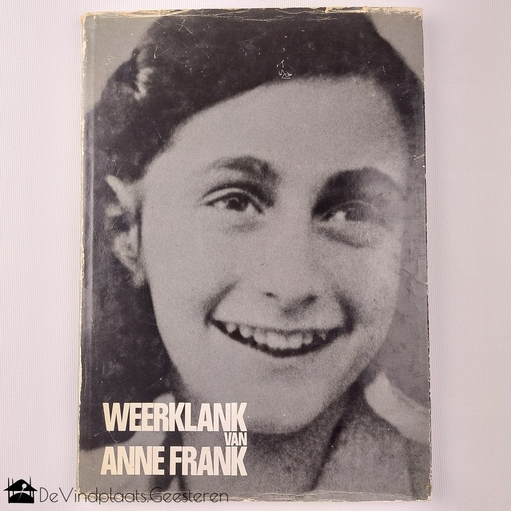 Weerklank van Anne Frank, Boeken, Ophalen of Verzenden, 20e eeuw of later, Zo goed als nieuw
