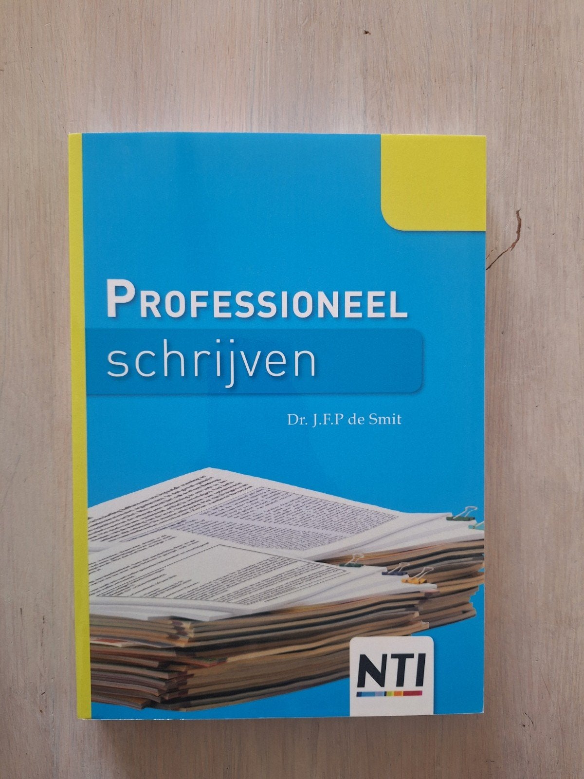 Professioneel schrijven - Dr. J.F.P. de Smit (NTI), Dr. J.F.P. de Smit, Zo goed als nieuw, Gamma, HBO