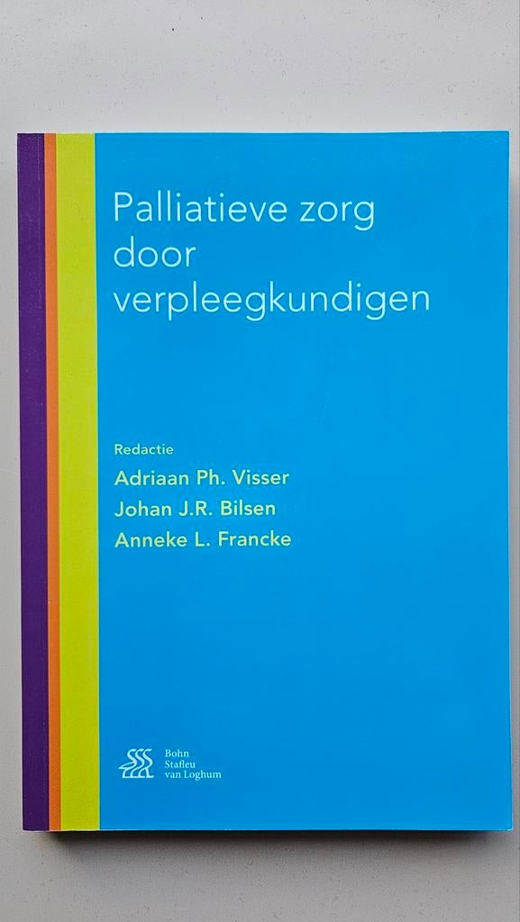 Palliatieve zorg door verpleegkundigen, Zo goed als nieuw, Gamma, Adriaan Ph. Visser, Johan J.R. Bilsen, Anneke L. Francke, HBO