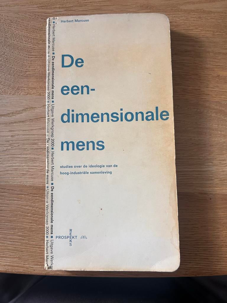 De eendimensionale mens - Herbert Marcuse (2000), Boeken, Ophalen of Verzenden, Gelezen, Nederland