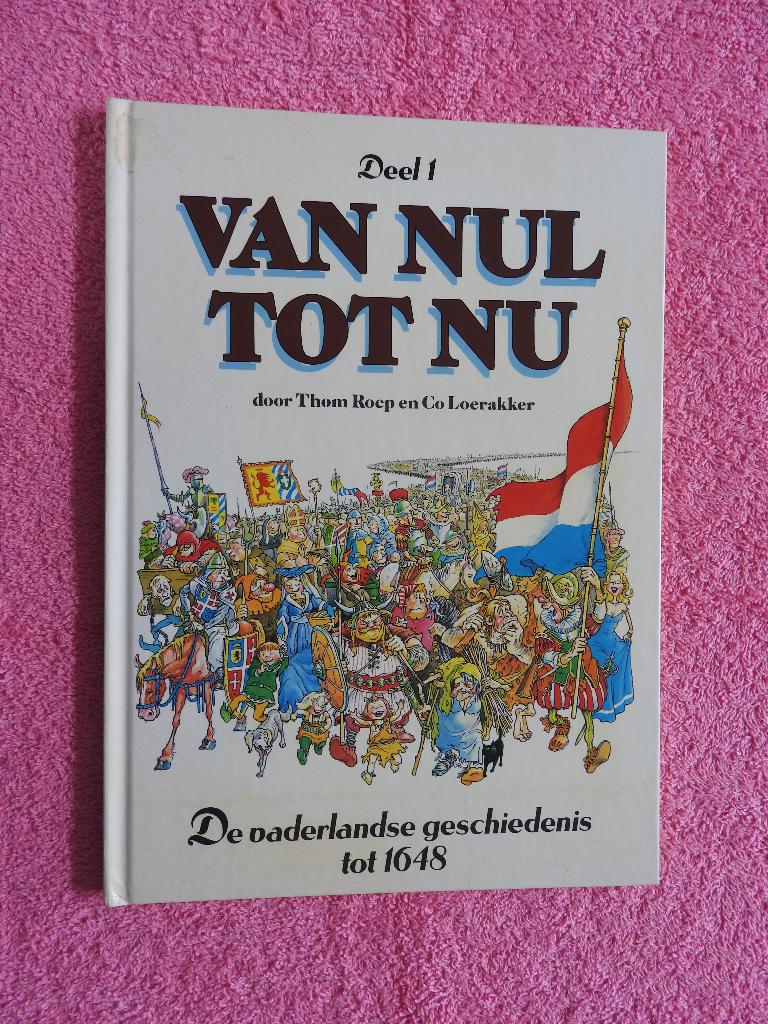 Van Nul tot Nu - Deel 1-De vaderlandse geschiedenis tot 1648, Ophalen of Verzenden, Zo goed als nieuw