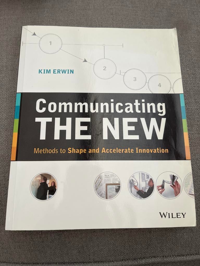Communicating THE NEW - Kim Erwin, Ophalen of Verzenden, Gelezen, Economie en Marketing