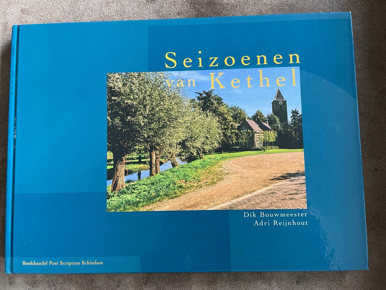 Seizoenen van Kethel - Dik Bouwmeester & Adri Reijnhout, Ophalen of Verzenden, Zo goed als nieuw, Nederland