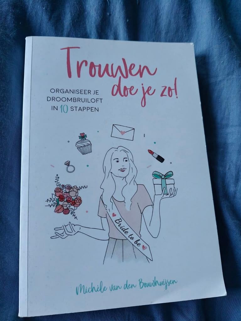 Trouwen doe je zo! Organiseer je droombruiloft, Boeken, Ophalen of Verzenden