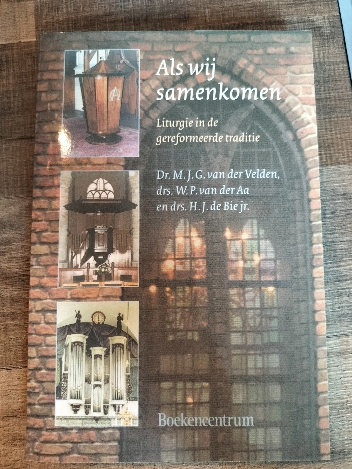 Als wij samenkomen - Liturgie in de gereformeerde traditie, Christendom | Protestants, Ophalen of Verzenden, Zo goed als nieuw