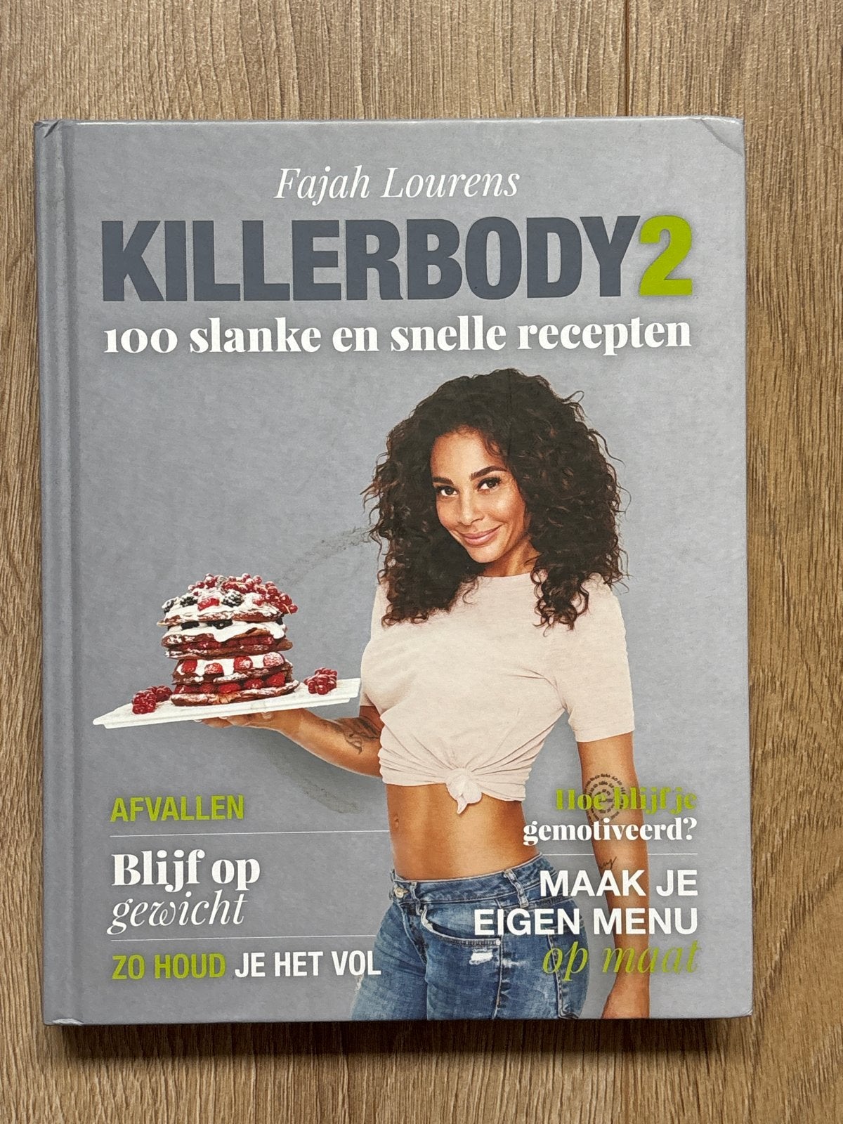 Killerbody 2: 100 slanke en snelle recepten - Fajah Lourens, Hoofdgerechten, Ophalen of Verzenden, Zo goed als nieuw, Gezond koken