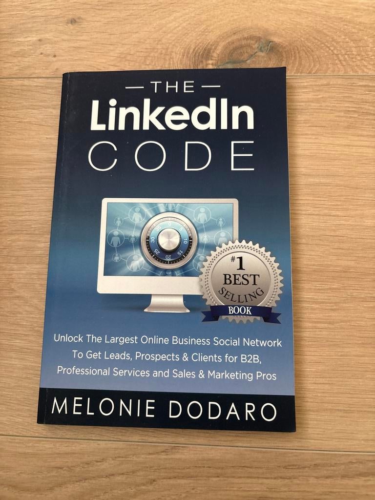 The LinkedIn Code - Melonie Dodaro (Engelstalig), Ophalen of Verzenden, Zo goed als nieuw, E-commerce en Internet